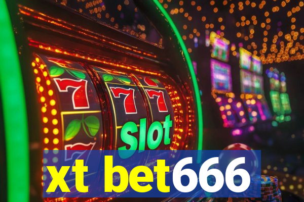 xt bet666